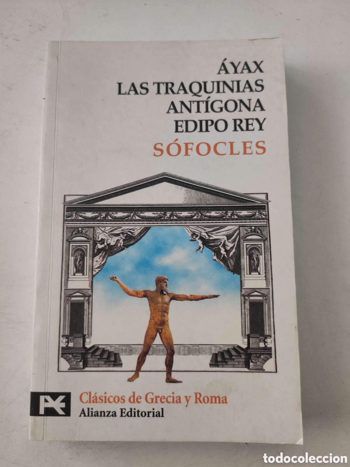 Libros de segunda mano: &Aacute;yax .Las Traquinias. Ant&iacute;gona. Edipo Rey .- Sofocles - Foto 1
