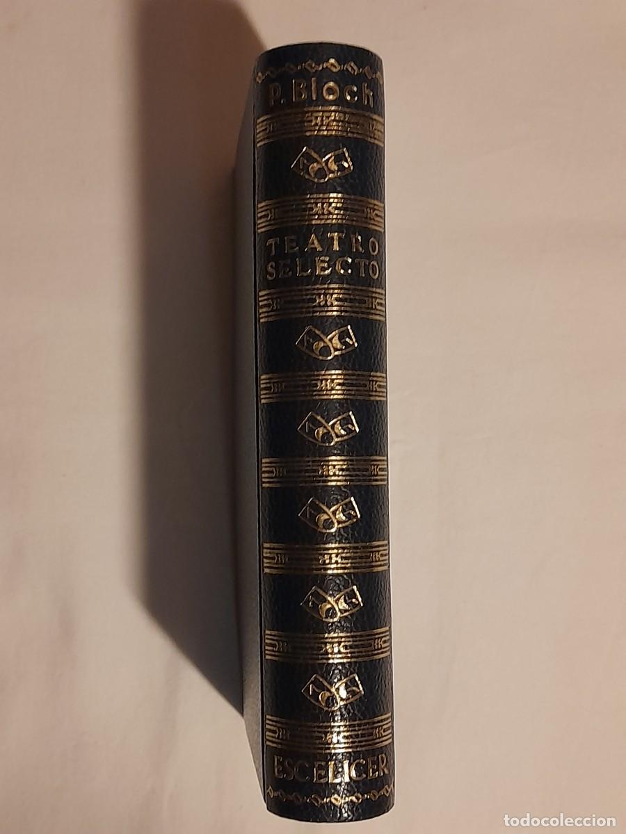 Libros de segunda mano: TEATRO SELECTO DE PEDRO BLOCH - Foto 2