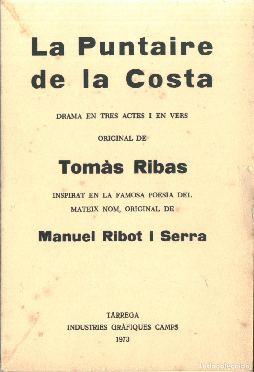 Second hand books: RIBAS I JULI&Agrave;, Tom&aacute;s. La puntaire de la costa_Tria y Tarrag&oacute; (Matar&oacute;), 1928 [Facs&iacute;mil 1973]