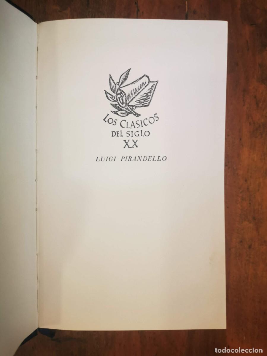 Libros de segunda mano: PIRANDELLO, Luigi. Obras completas: [2 vol.] - Foto 3