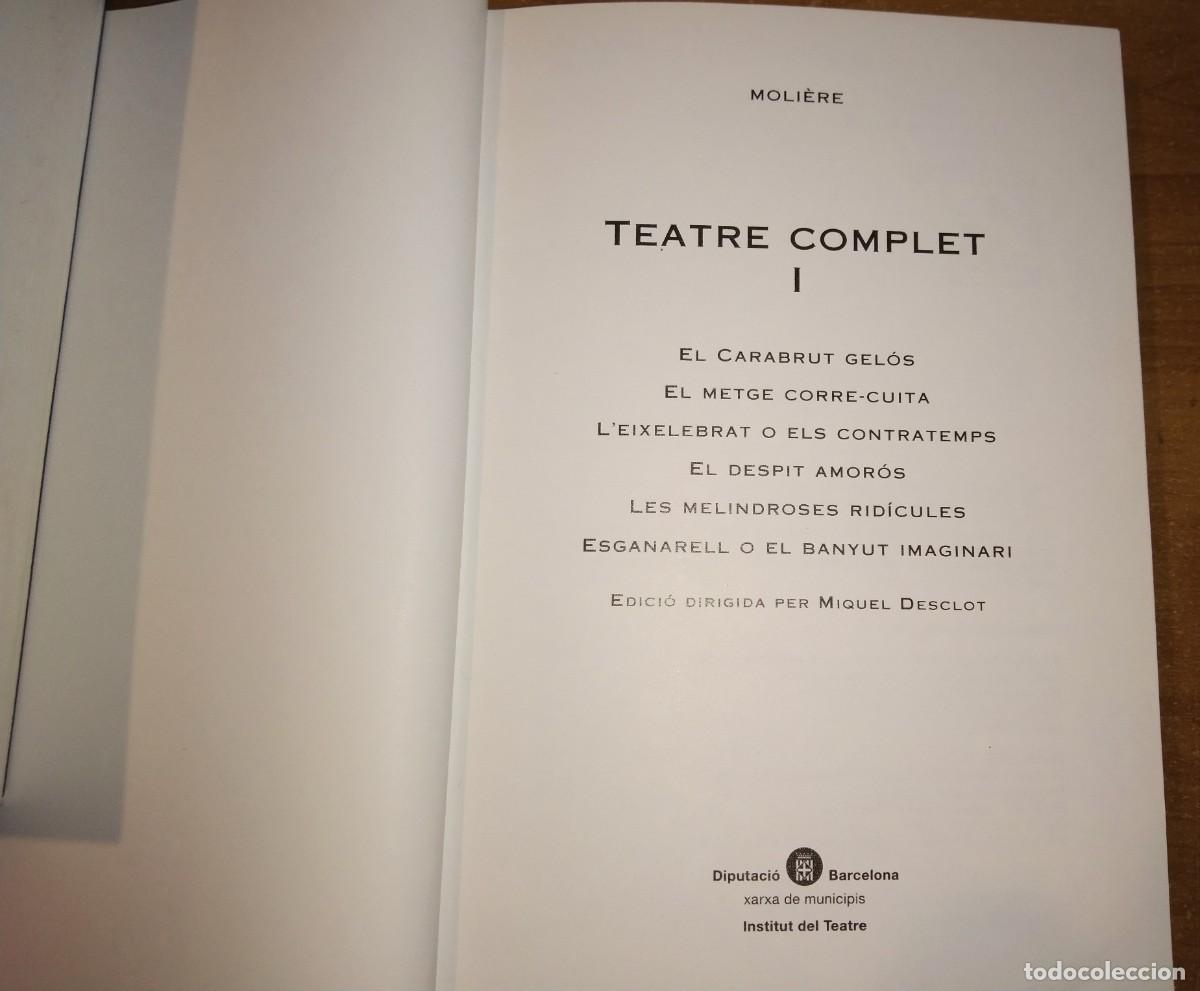 Libros de segunda mano: MOLI&Egrave;RE - TEATRE COMPLET, I - INSTITUT DEL TEATRE, 2003 - Foto 2