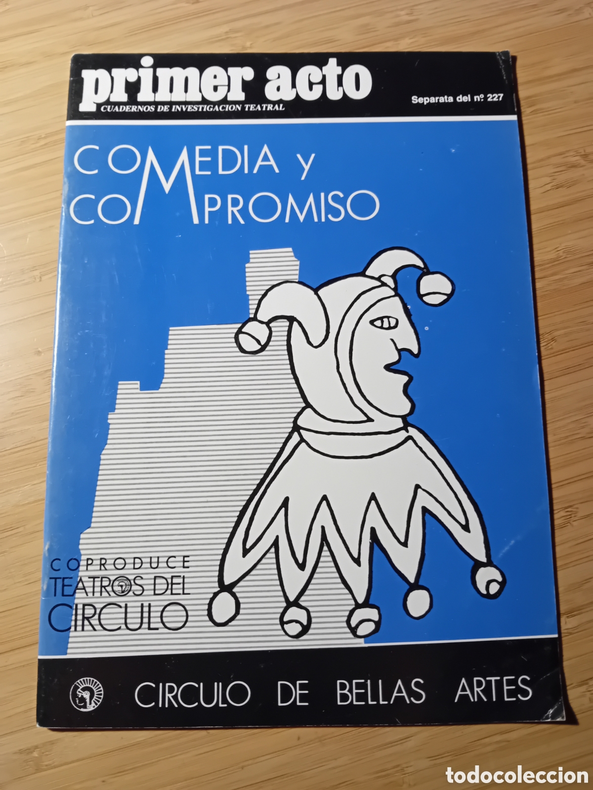 Livros em segunda m&atilde;o: Separata Primer Acto n&ordm;227. Cuadernos de Investigaci&oacute;n Teatral 1989