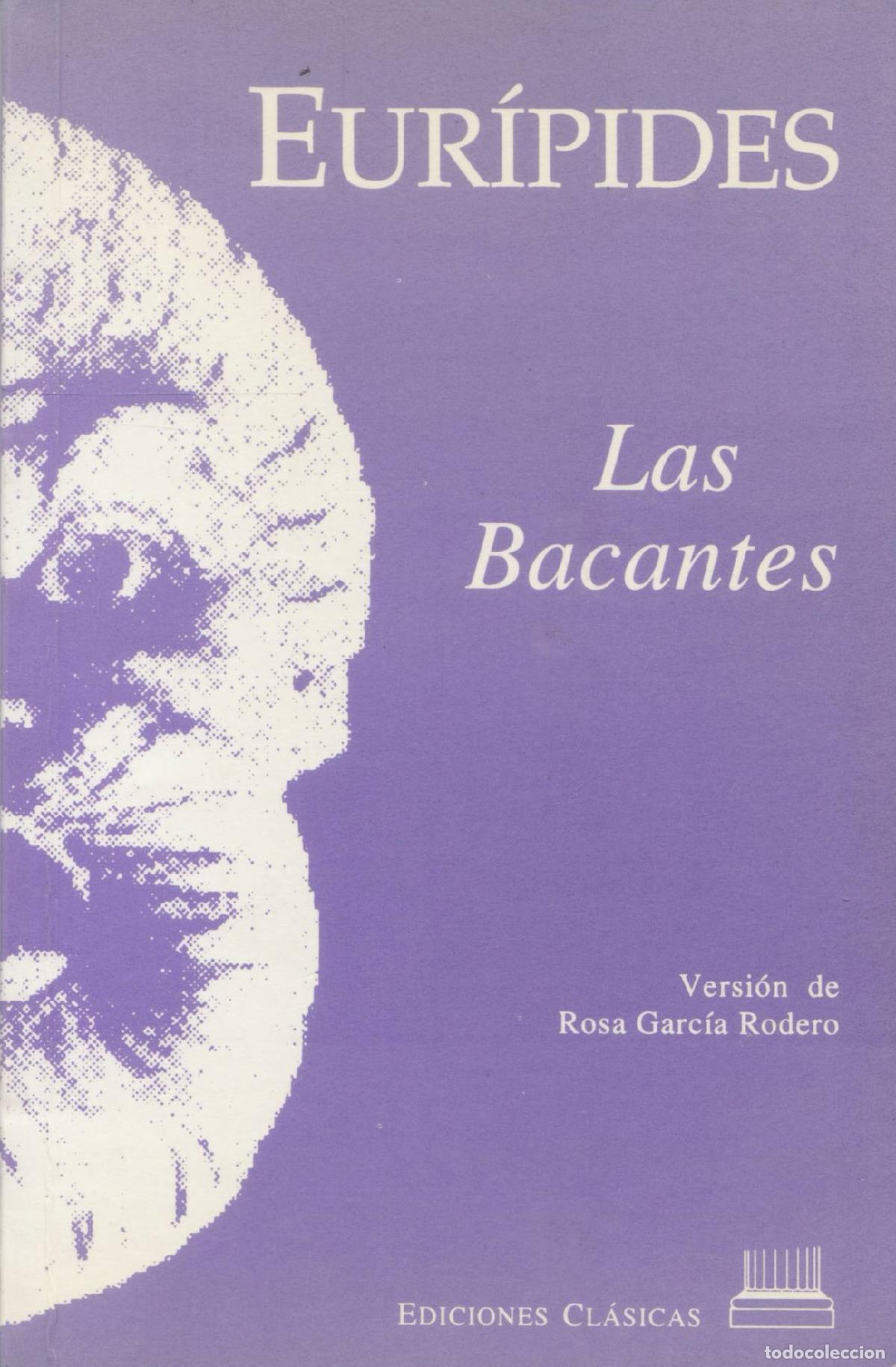 Libros de segunda mano: Las bacantes - Euripides - Foto 1