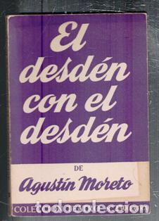 Libros de segunda mano: El desden, Agust&iacute;n Moreto. Alfil. - Foto 1