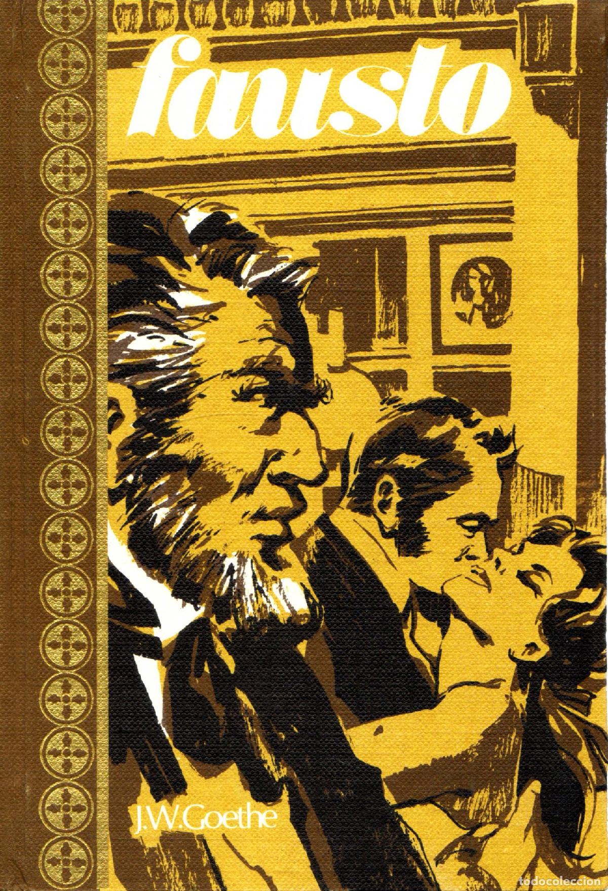 Libros de segunda mano: Fausto - Goethe, Johann Wolfgang - Foto 1