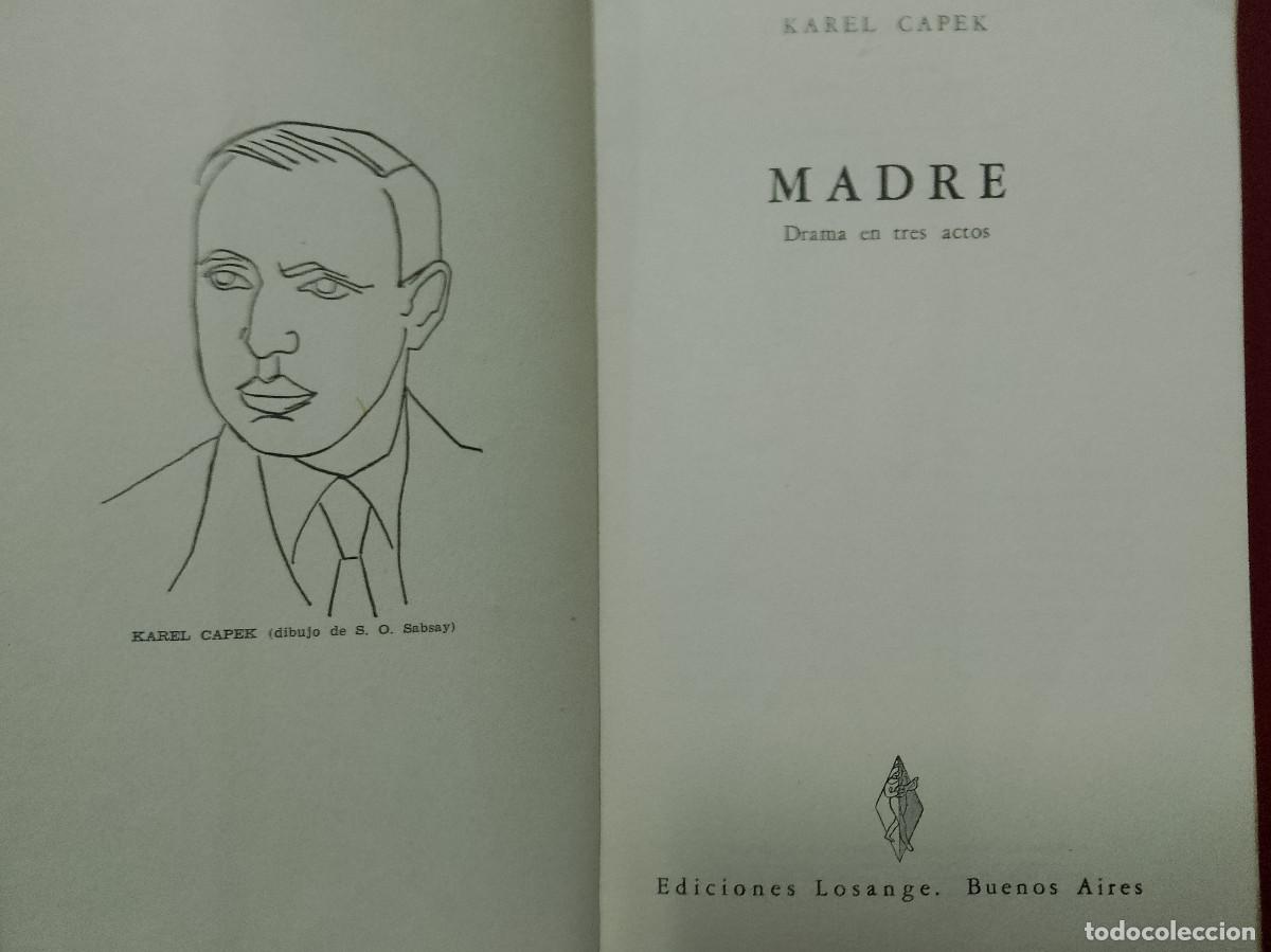 Libros de segunda mano: Karel Capek: Madre (Ediciones Losange. 1957) - Foto 4