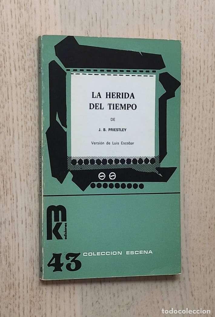 Libros de segunda mano: LA HERIDA DEL TIEMPO - PRIESTLEY, J. B. - Foto 1