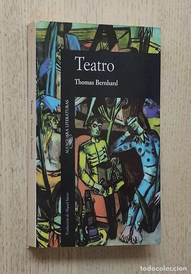 Libros de segunda mano: TEATRO - BERNHARD, Thomas - Foto 1