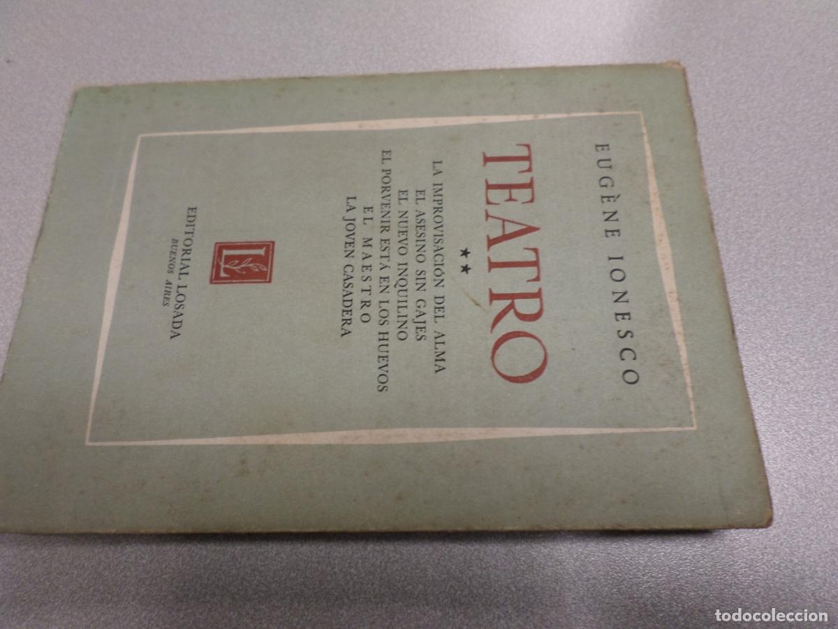 Libros de segunda mano: TEATRO. TOMO II - EUGENE IONESCO - losada - Eugene Ionesco - Foto 1