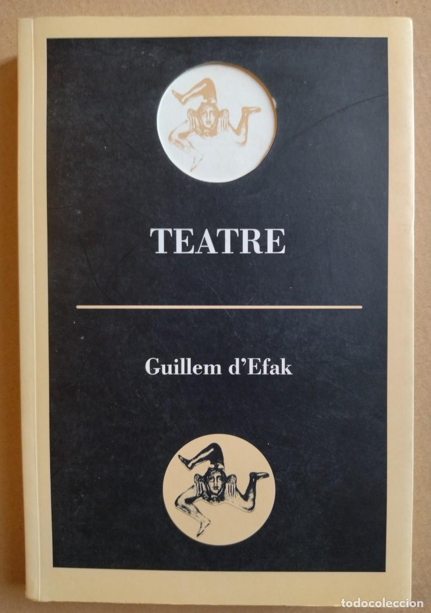 Libros de segunda mano: GUILLEM DEFAK. TEATRE. MALLORCA, 2000. - Foto 1