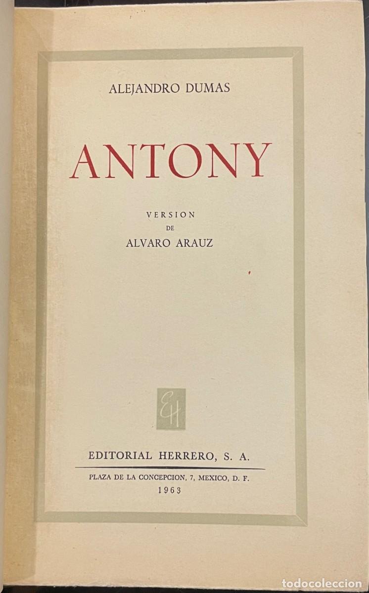 Libros de segunda mano: Antony - Alejandro Dumas - Foto 2