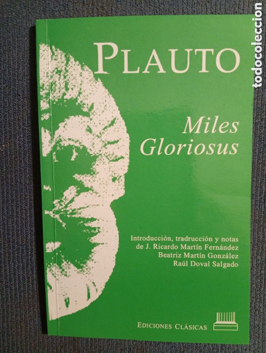 Libros de segunda mano: Miles Gloriosus, Plauto. ediciones Cl&aacute;sicas - Foto 1