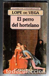 Libros de segunda mano: El perro del hortelano, Lope de Vega - Foto 1