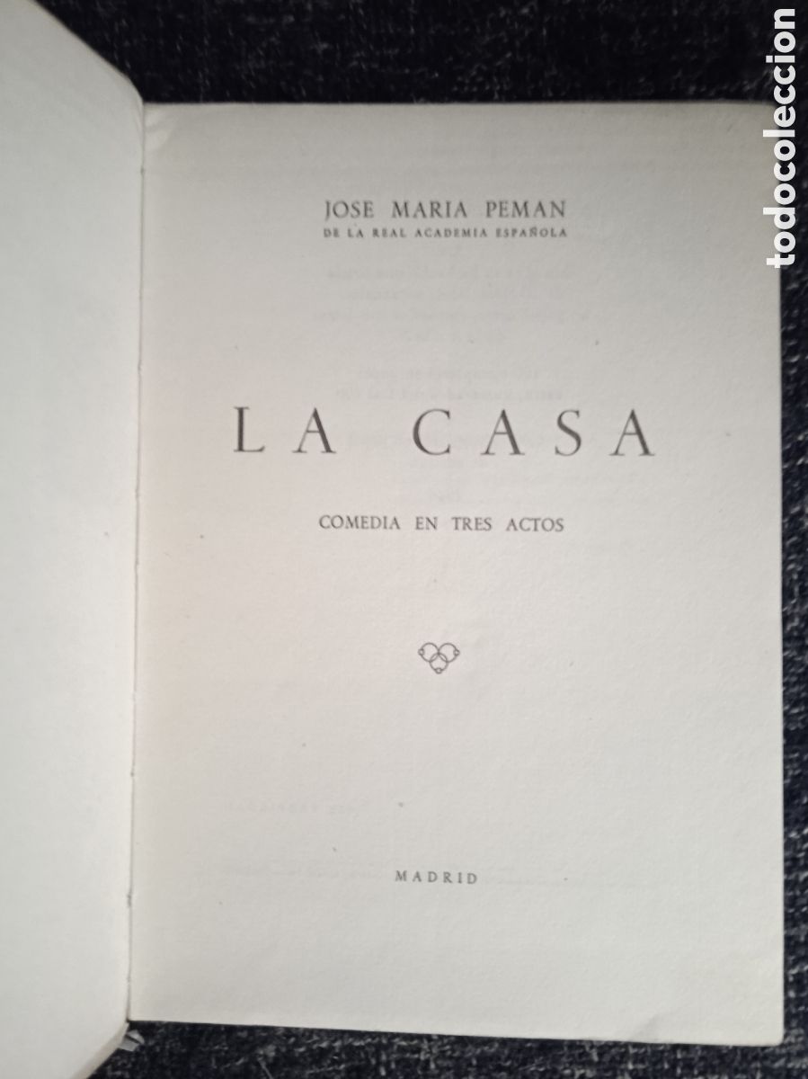 Libros de segunda mano: LA CASA / JOSE MARIA PEMAN. - COMEDIA - Foto 2