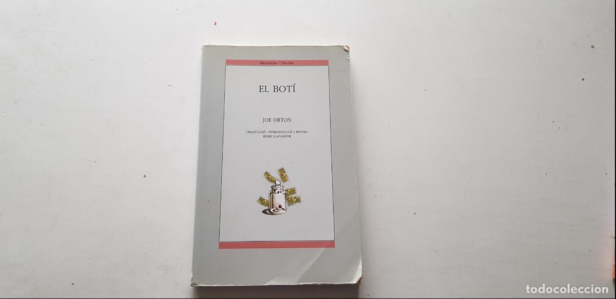 Libros de segunda mano: El bot&iacute;, Joe Orton, Bromera teatre - Foto 1