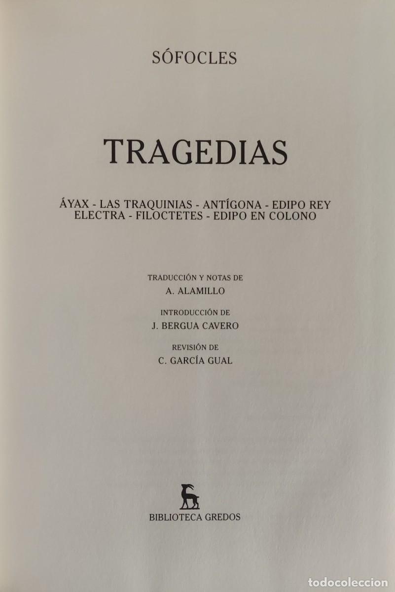 Libros de segunda mano: TRAGEDIAS / S&Oacute;FOCLES. MADRID : GREDOS, 2015. (BIBLIOTECA CL&Aacute;SICA). - Foto 2