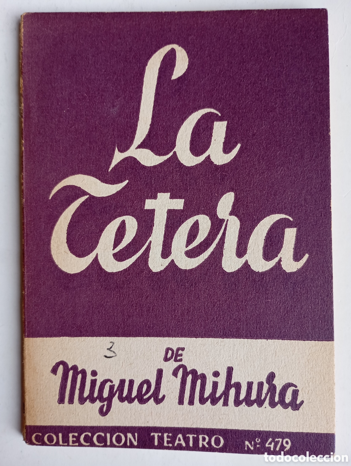 Libros de segunda mano: Miguel Mihura, La tetera - Foto 1