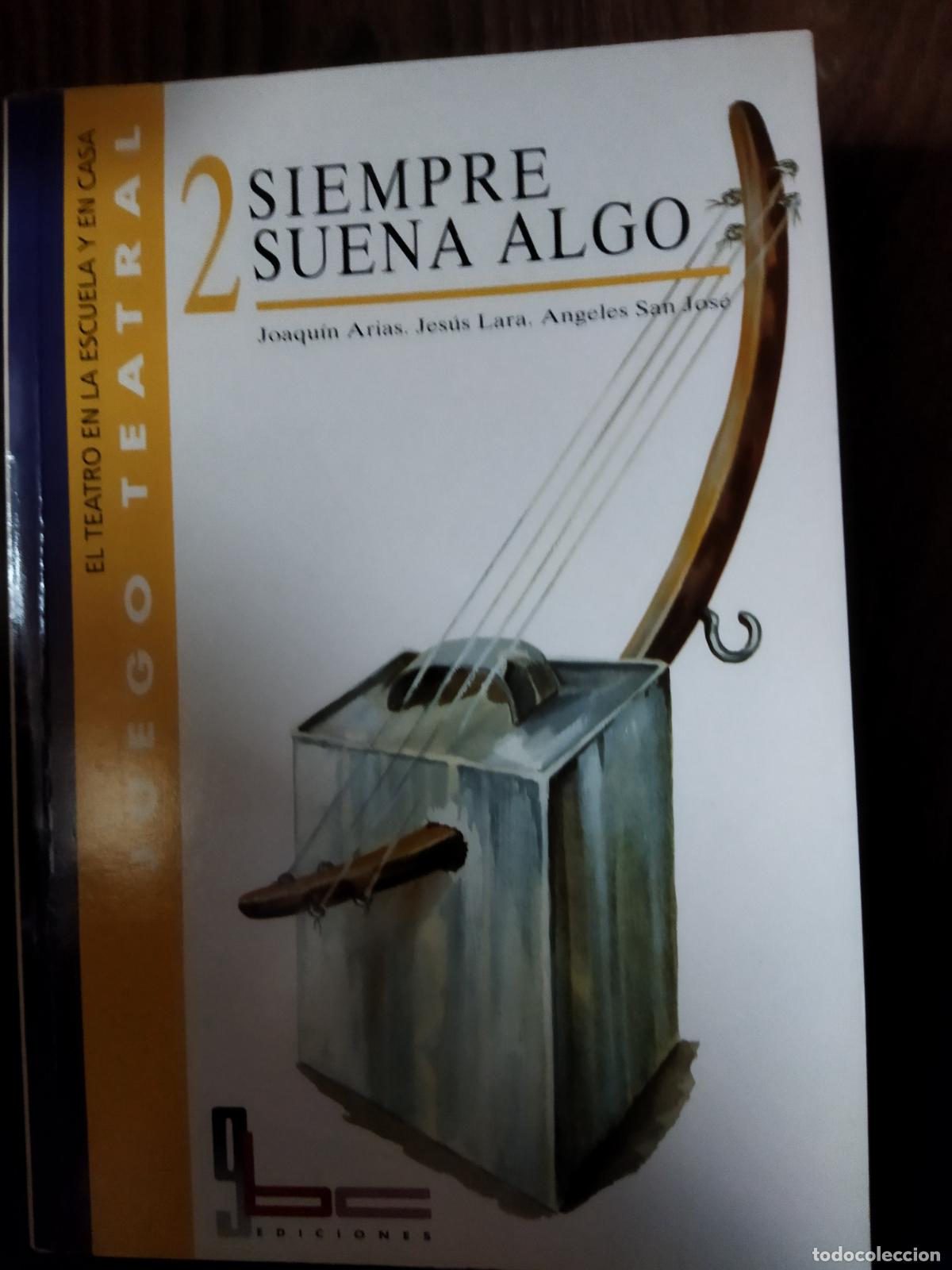 Libros de segunda mano: Siempre suena algo Joaqu&iacute;n Arias - Foto 1