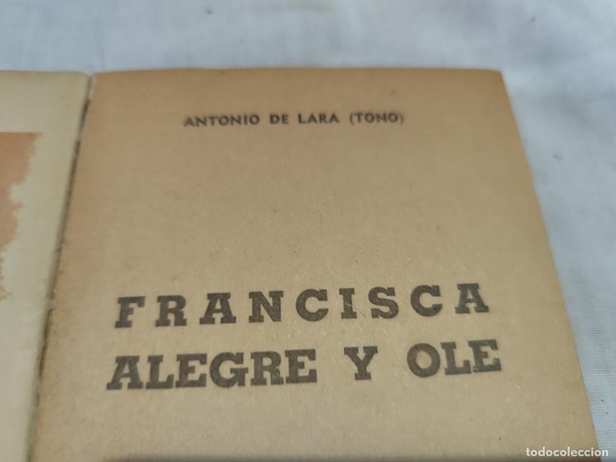 Libros de segunda mano: FRANCISCA ALEGRE Y OLE / ANTONIO DE LARA / SUX 13 / EDICIONES GP - Foto 6