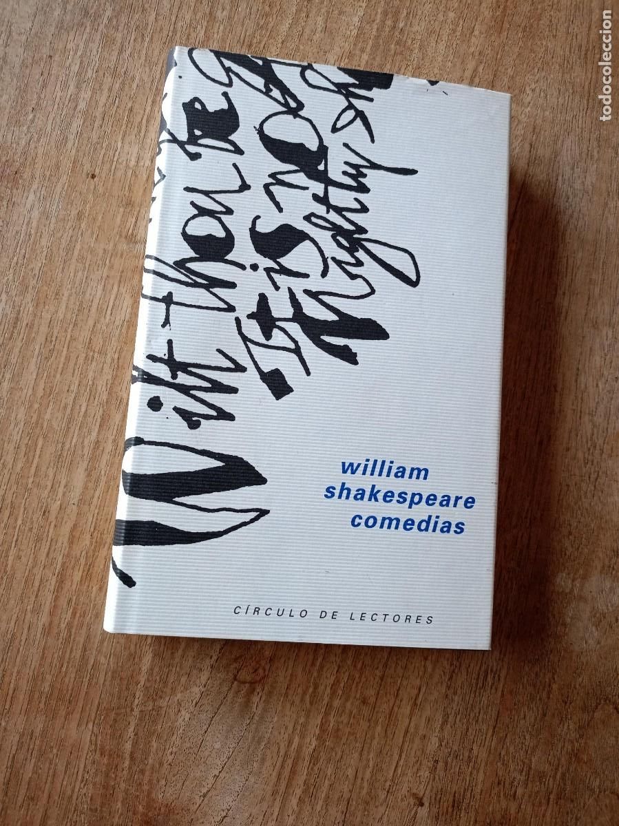 Libros de segunda mano: COMEDIAS. WILLIAM SHAKESPEARE. C&Iacute;RCULO DE LECTORES. 2002 - Foto 1