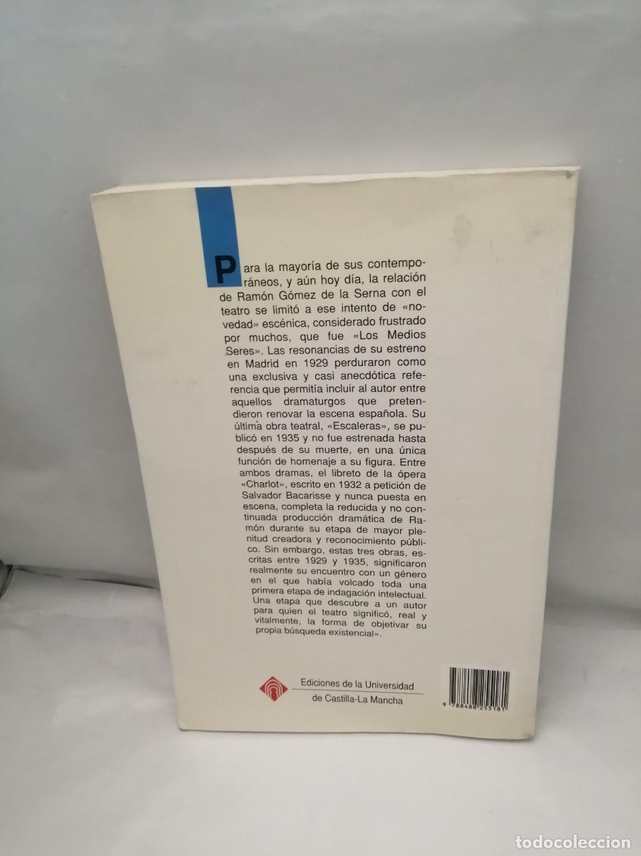 Libros de segunda mano: Ram&oacute;n y el teatro: La obra dram&aacute;tica de Ram&oacute;n G&oacute;mez de la Serna (Primera edici&oacute;n) - Foto 2