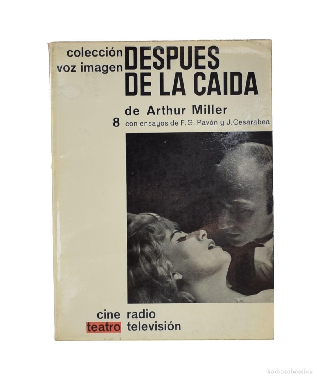 Libros de segunda mano: DESPU&Eacute;S DE LA CA&Iacute;DA - MILLER, Arthur - Foto 1