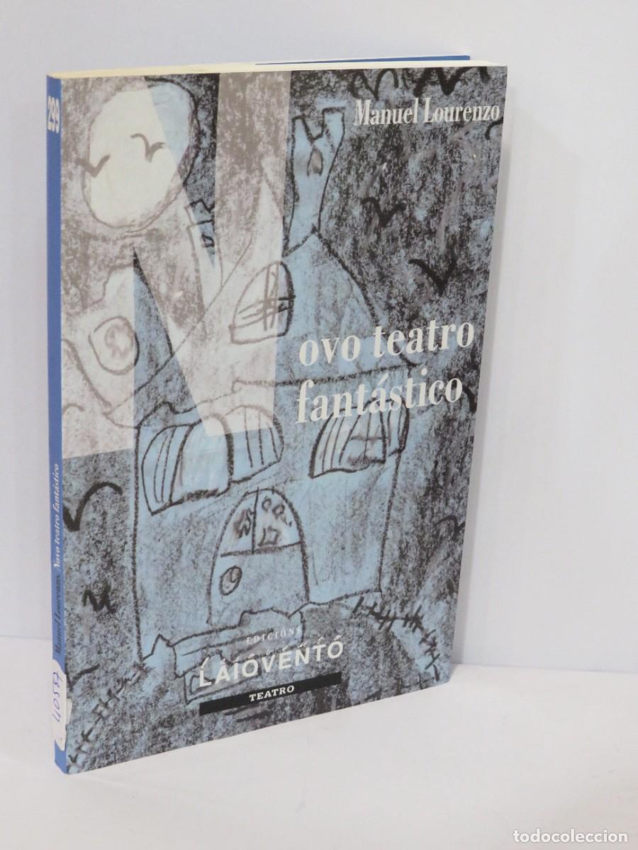 Libros de segunda mano: NOVO TEATRO FANT&Aacute;STICO - MANUEL LOURENZO - Sin Especificar