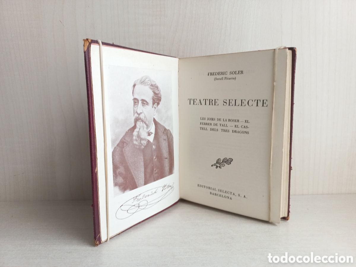 Libros de segunda mano: Teatre Selecte. Frederic Soler. Pitarra. Selecta, 1953. Catal&aacute;n. - Foto 4