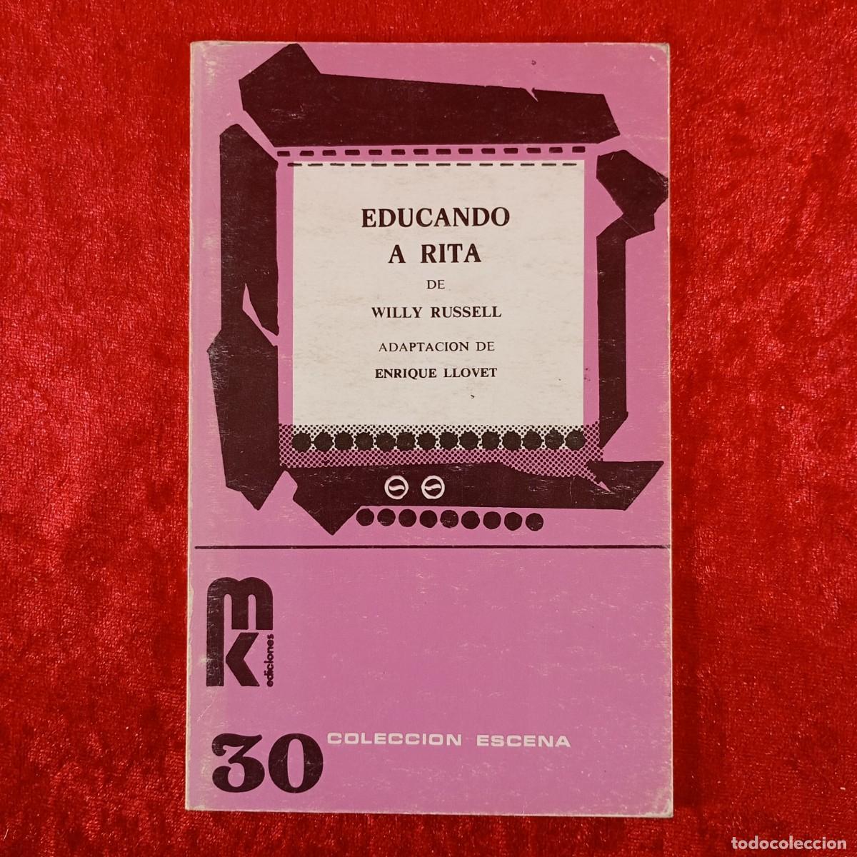 Libros de segunda mano: EDUCANDO A RITA - WILLY RUSSELL - EDICIONES MK - 1982 / 2314 - Foto 1