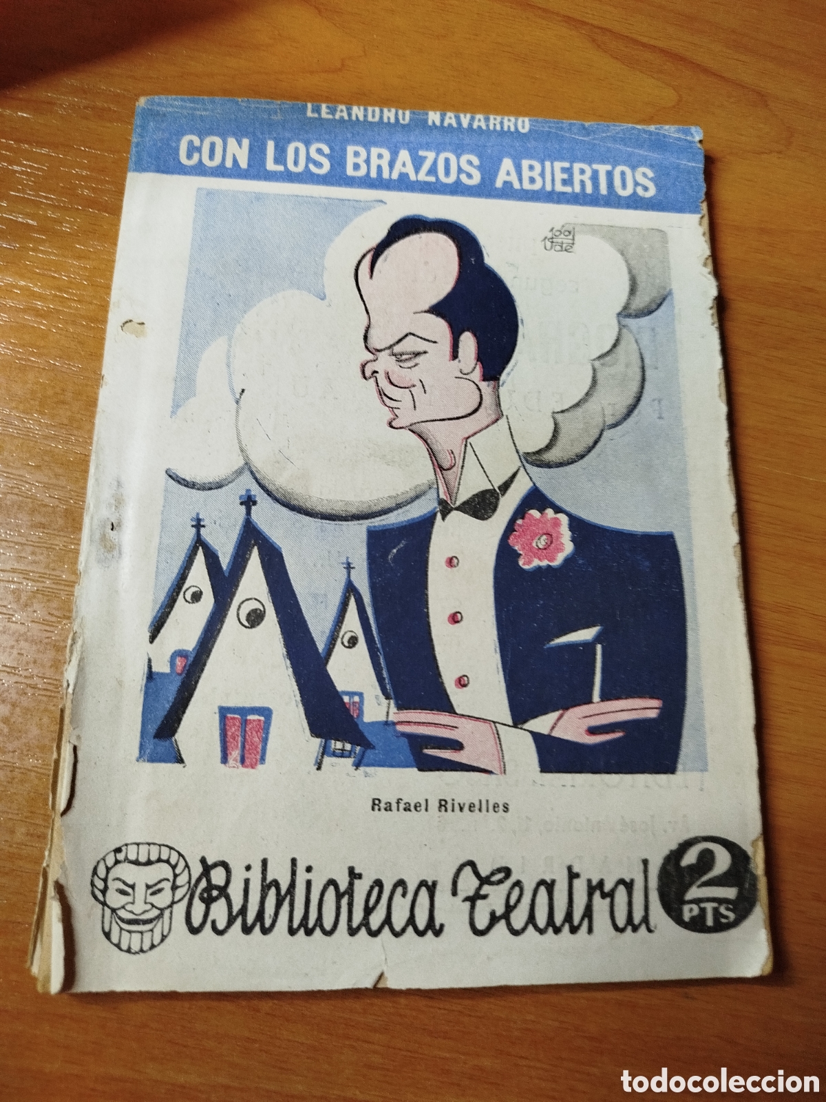 Libros de segunda mano: Con los brazos abiertos. Leandro Navarro. Biblioteca teatral - Foto 1