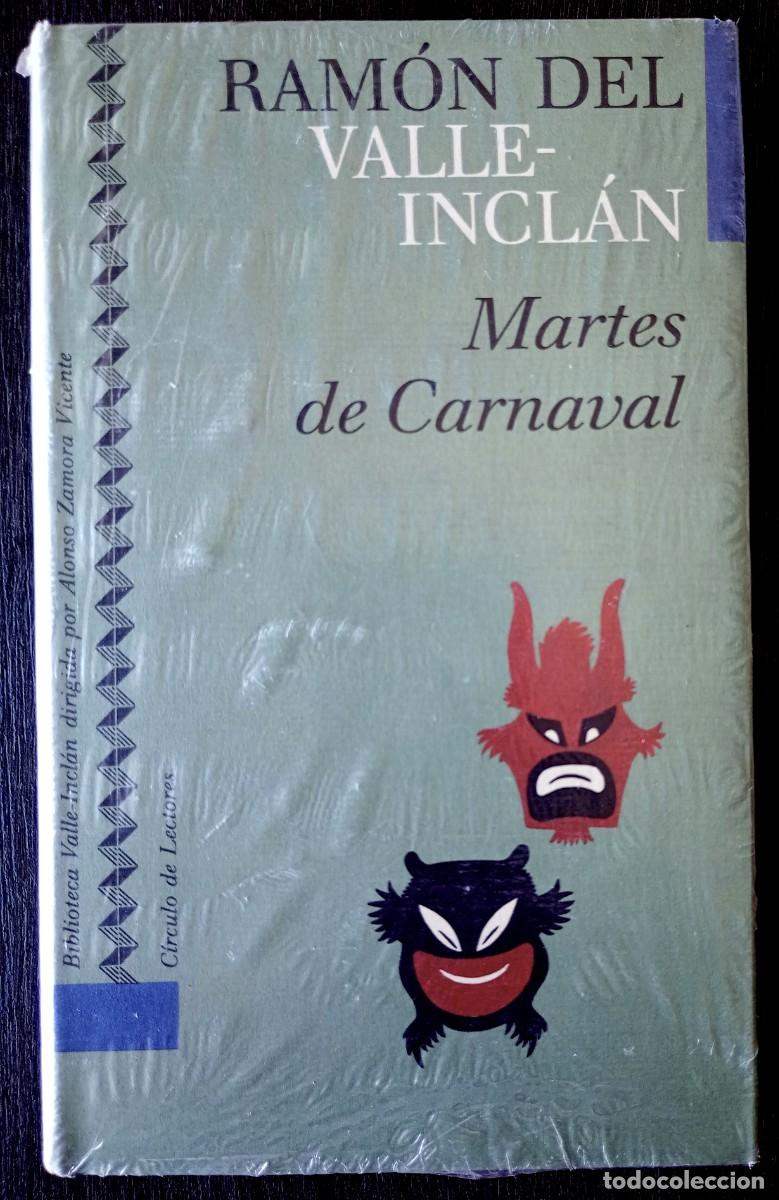 Libros de segunda mano: Ram&oacute;n del Valle-Incl&aacute;n . Martes de carnaval - Foto 1