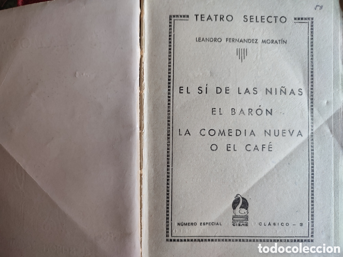 Libros de segunda mano: Libro El Si de las ni&ntilde;as. Morat&iacute;n. Teatro selecto - Foto 3