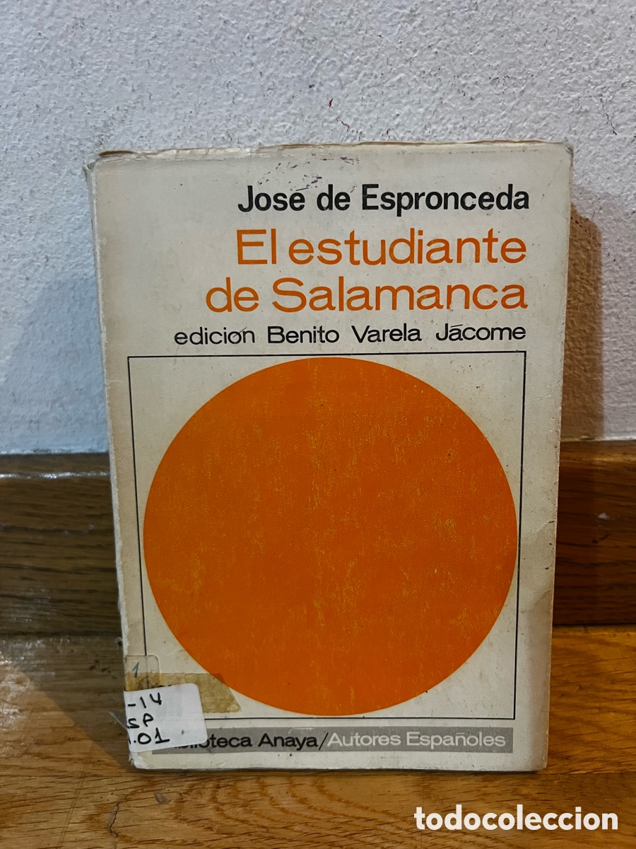Libros de segunda mano: Jos&eacute; de Espronceda El estudiante de Salamanca - Foto 1