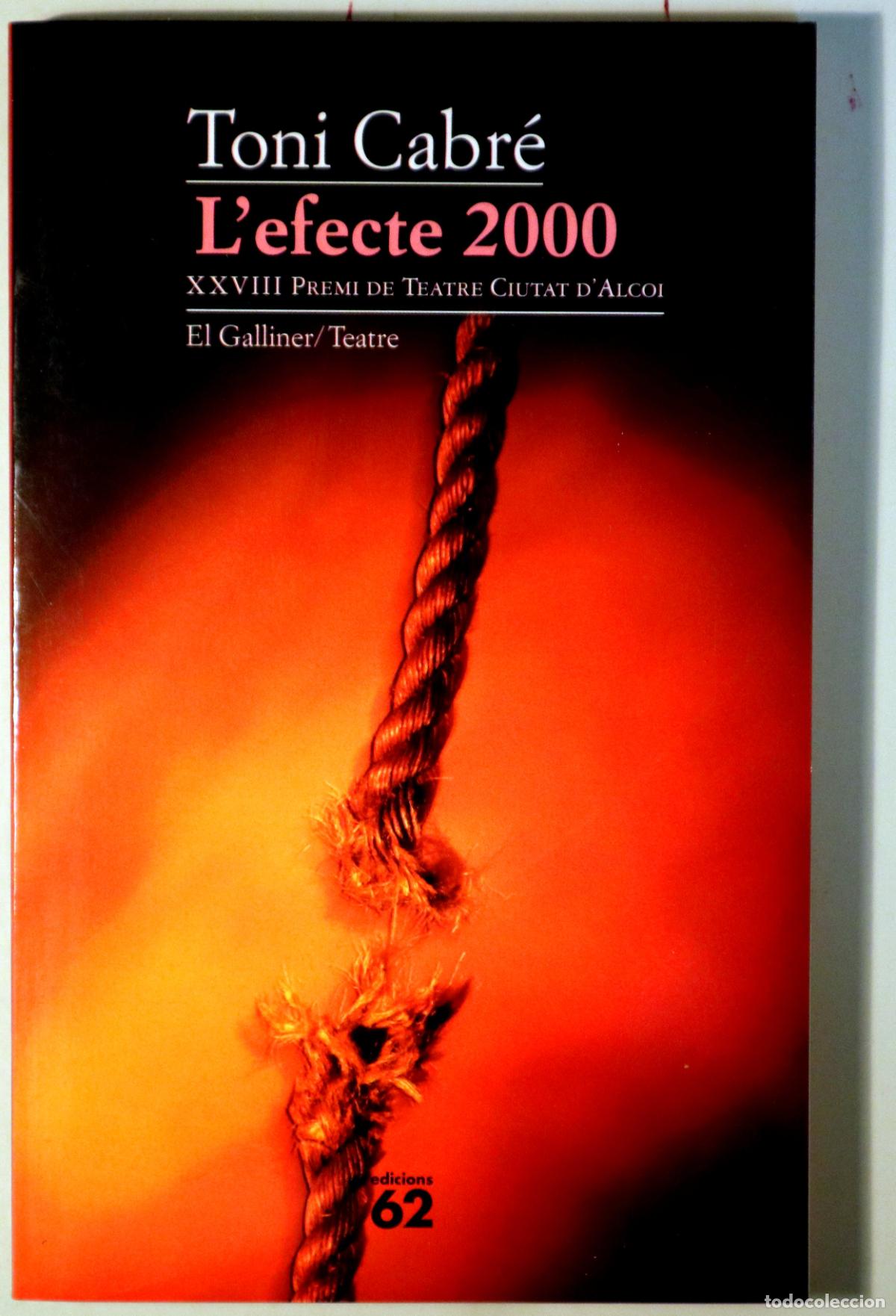 Libros de segunda mano: CABR&Eacute;, Toni - LEFECTE 2000 - Barcelona 2000 - Foto 1