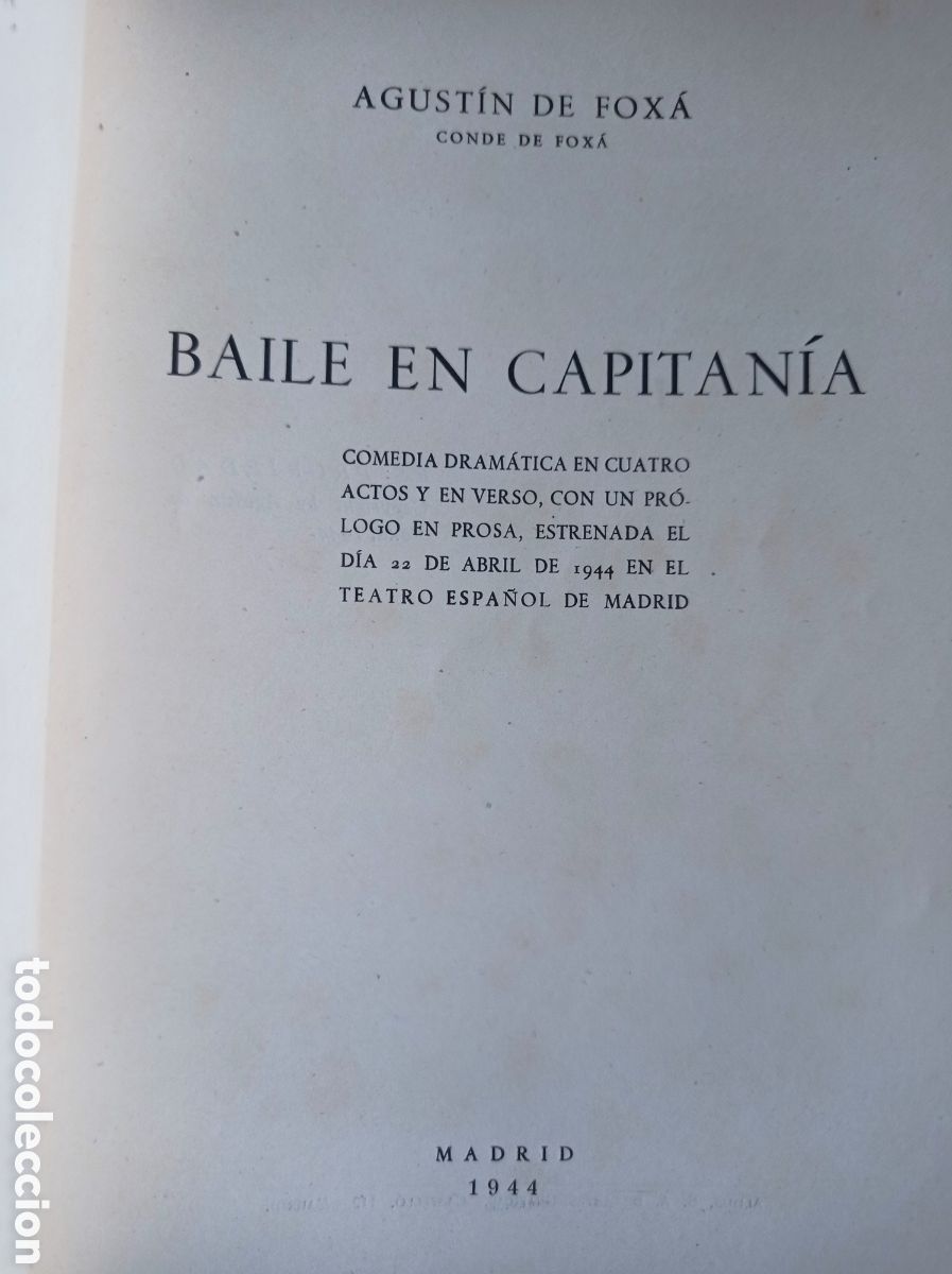 Libros de segunda mano: BAILE DE CAPITAN&Iacute;A. AGUST&Iacute;N DE FOX&Aacute; - Foto 2