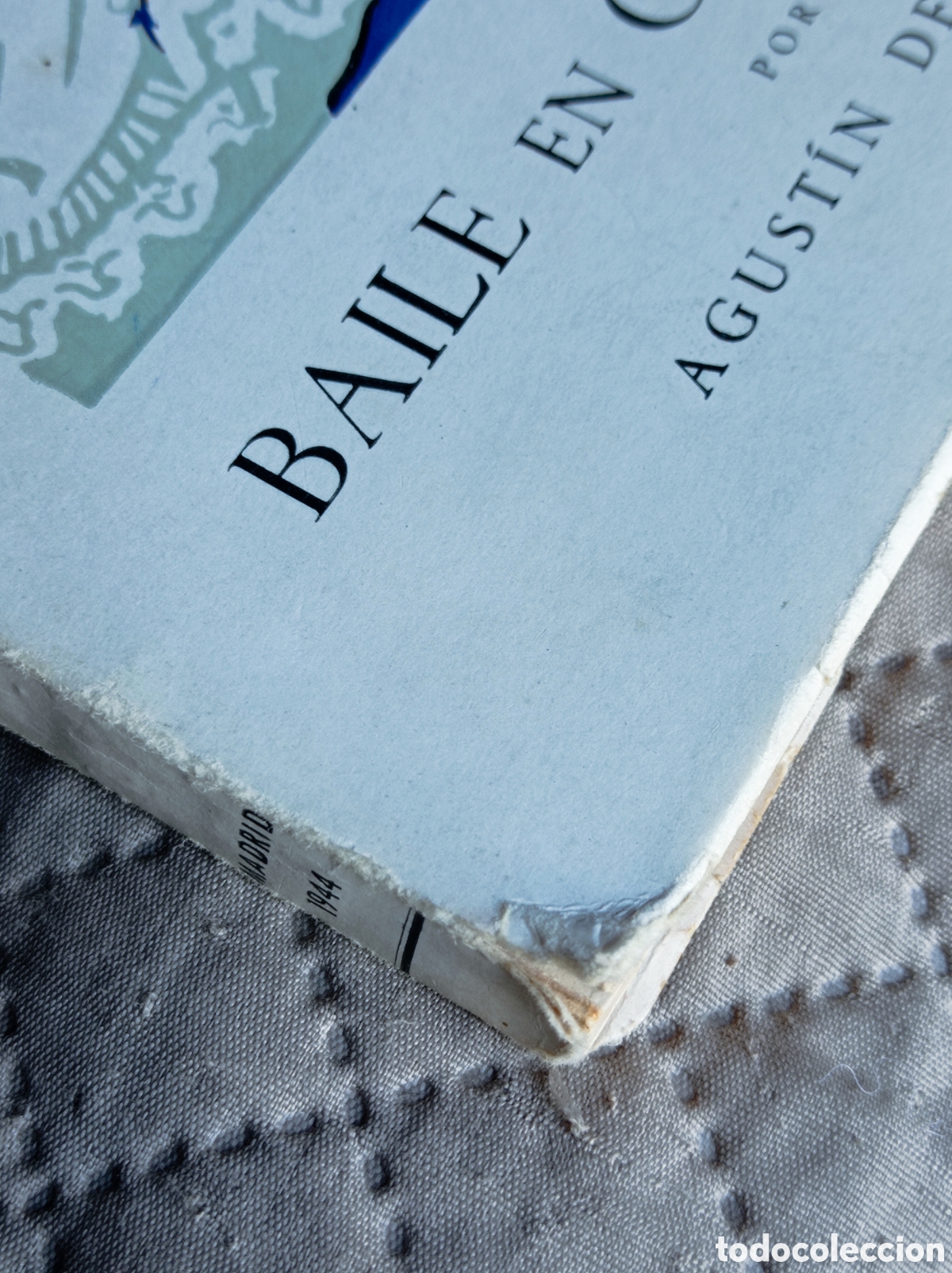 Libros de segunda mano: BAILE DE CAPITAN&Iacute;A. AGUST&Iacute;N DE FOX&Aacute; - Foto 6