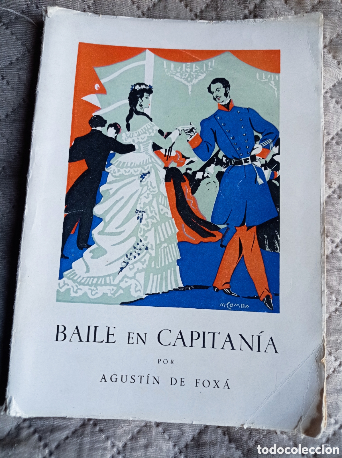 Libros de segunda mano: BAILE DE CAPITAN&Iacute;A. AGUST&Iacute;N DE FOX&Aacute; - Foto 1