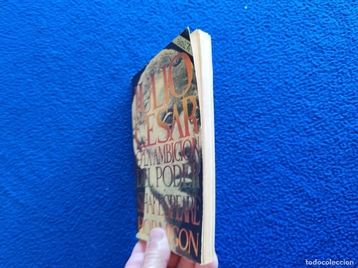Libros de segunda mano: Julio C&eacute;sar o La Ambici&oacute;n del Poder William Sakespeare Ediciones Akal 1976 - Foto 8