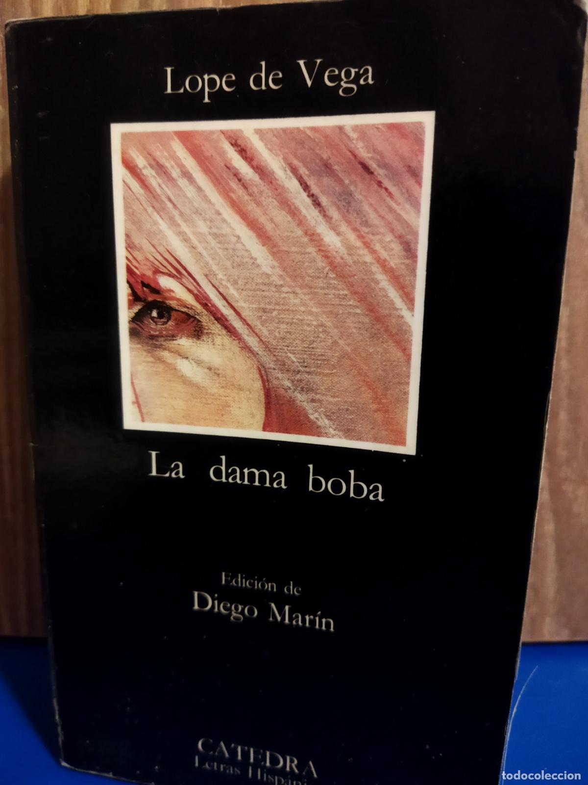 Libros de segunda mano: La dama boba Lope de Vega C&aacute;tedra &middot; - Foto 1
