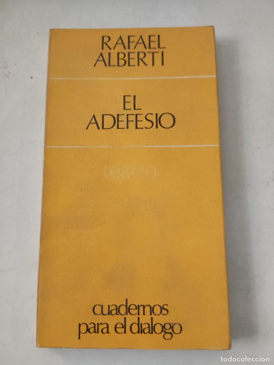 Libros de segunda mano: El adefesio. Rafael Alberti. - Foto 1