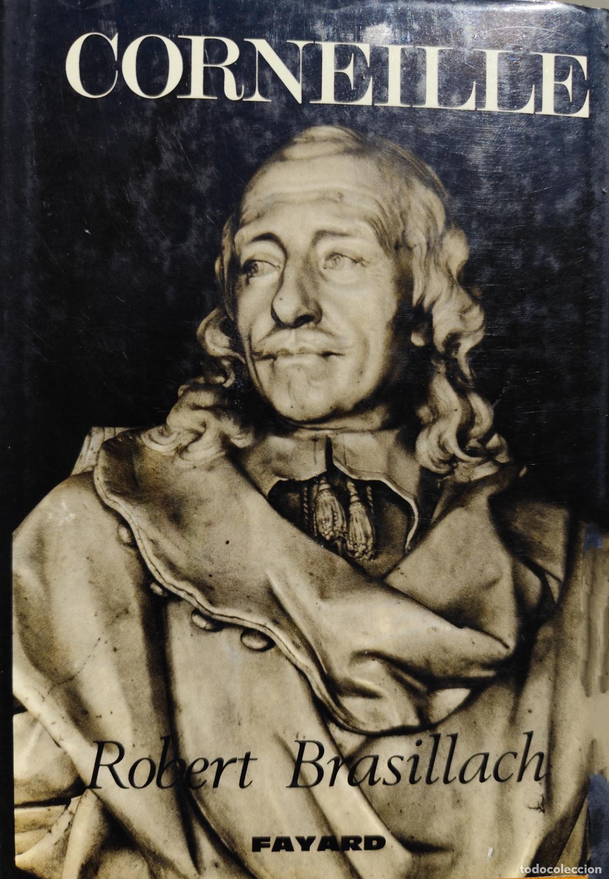 Libros de segunda mano: (PIERRE) CORNEILLE. ROBERT BRASILLACH. (TEXTO EN FRANC&Eacute;S) - Foto 1