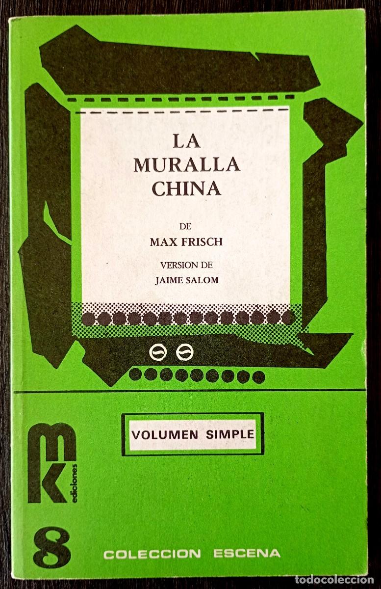 Libros de segunda mano: Max Frisch . La muralla china - Foto 1
