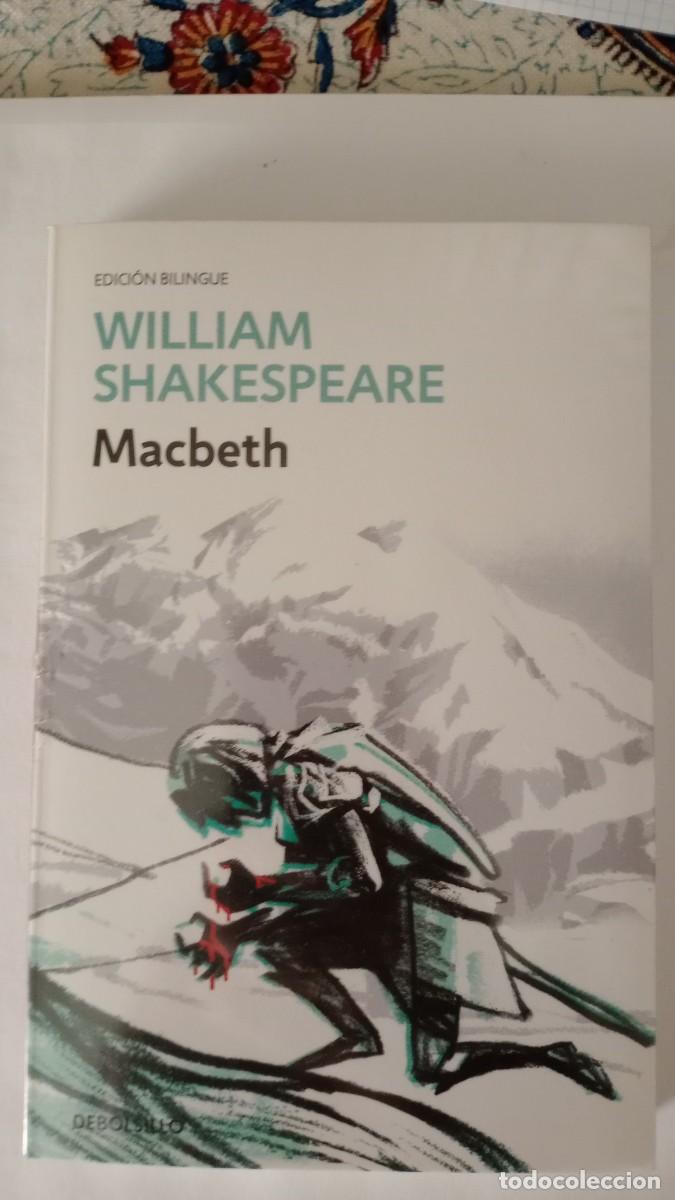 Libros de segunda mano: MACBETH. EDICI&Oacute;N BILING&Uuml;E. WILLIAM SHAKESPEARE. DEBOLSILLO - Foto 1