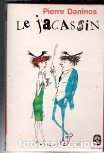 Libros de segunda mano: Le jacassin, Pierre Daninos - Foto 1