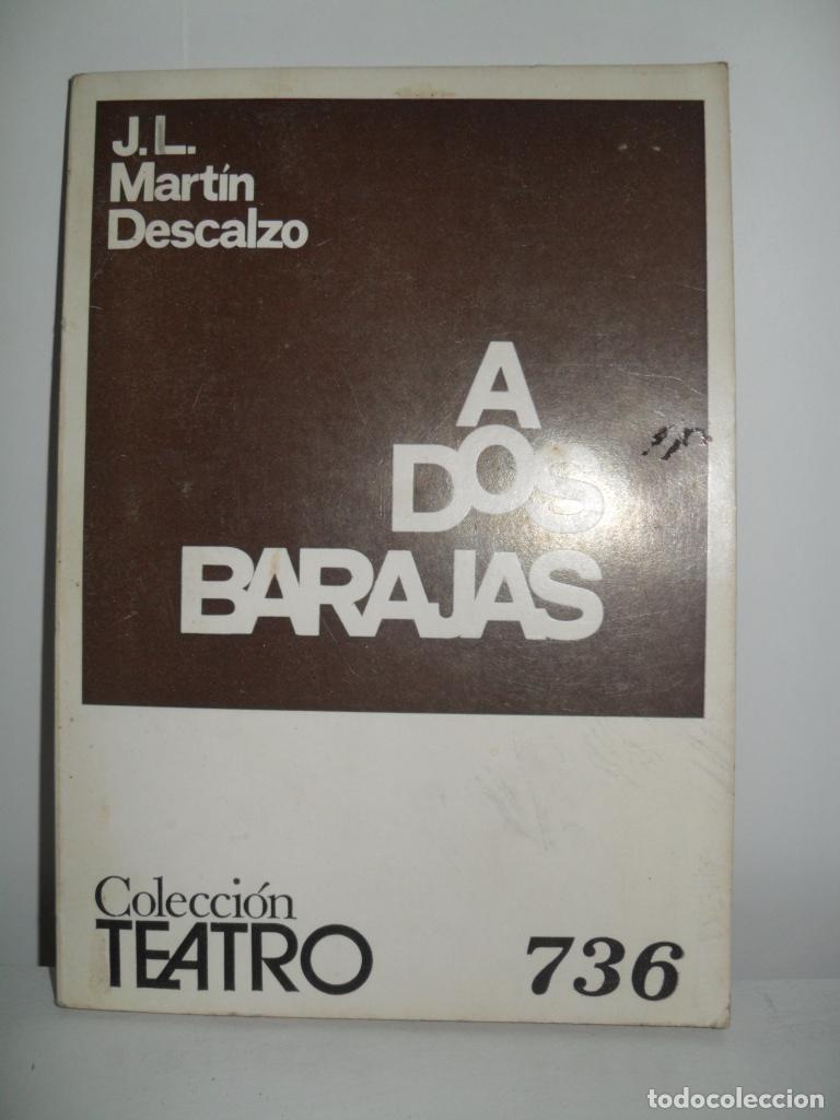 Libros de segunda mano: A DOS BARAJAS - J L MARTIN DESCALZO - Foto 1