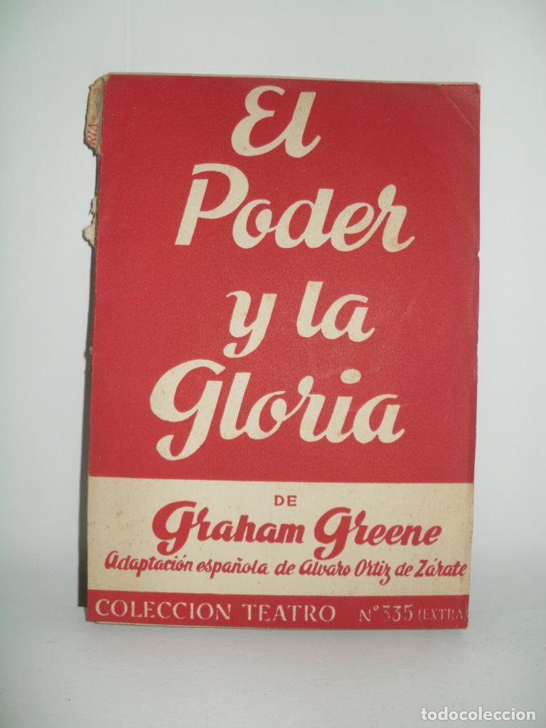 Libros de segunda mano: EL PODER Y LA GLORIA - GRAHAM GREENE - Foto 1