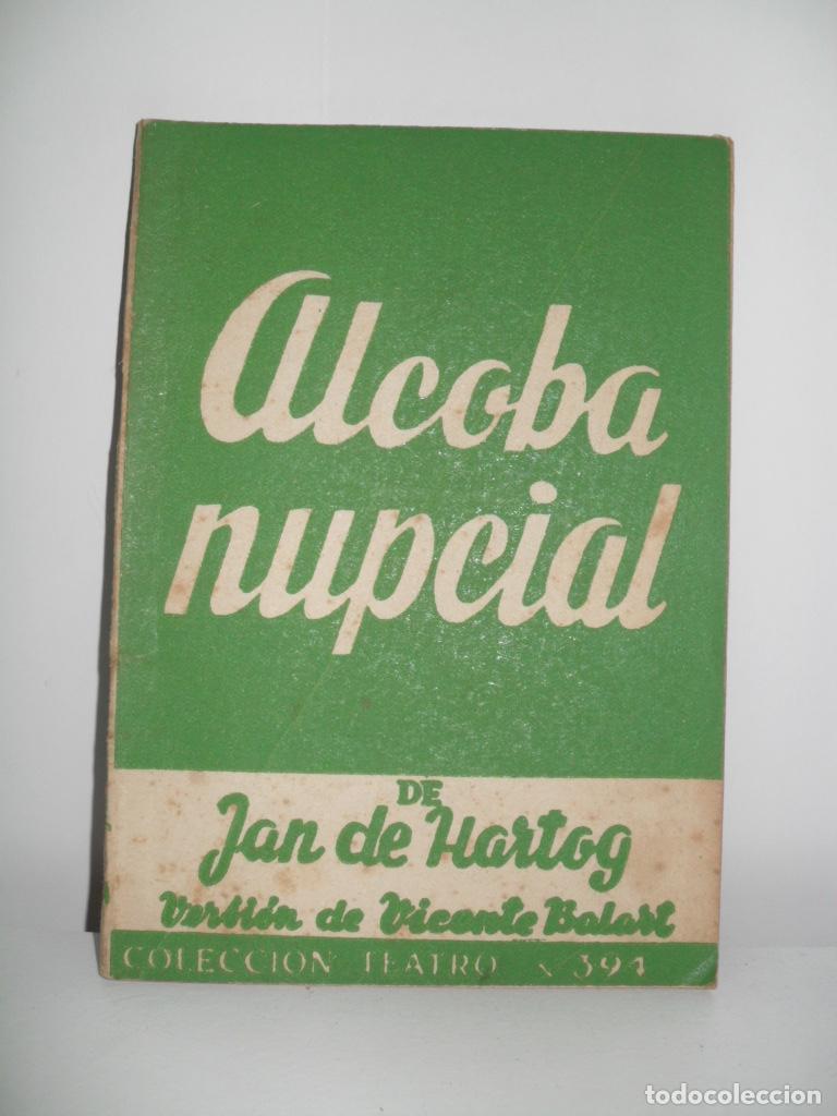 Libros de segunda mano: ALCOBA NUPCIAL - JAN DE HARTOG - Foto 1