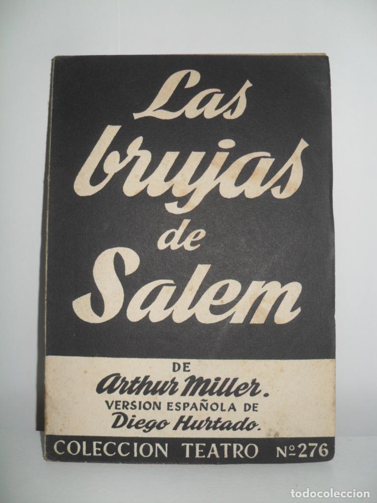 Libros de segunda mano: LAS BRUJAS DE SALEN - ARTHUR MILLER - Foto 1