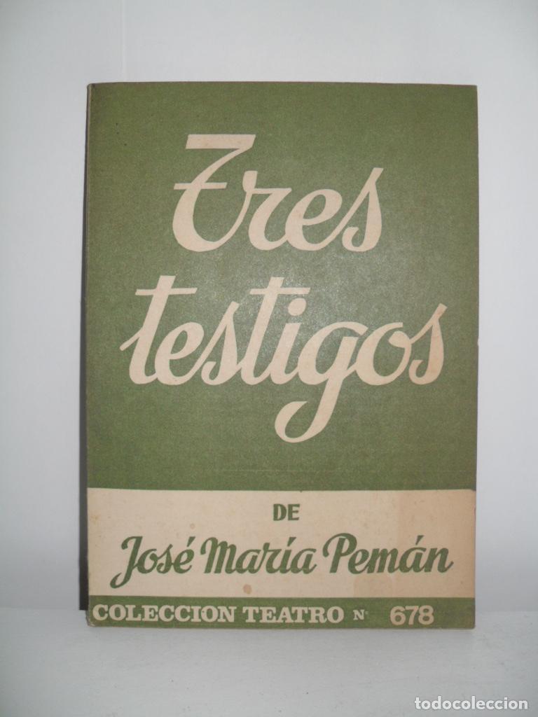 Libros de segunda mano: TRES TESTIGOS - JOSE MARIA PEMAN - Foto 1