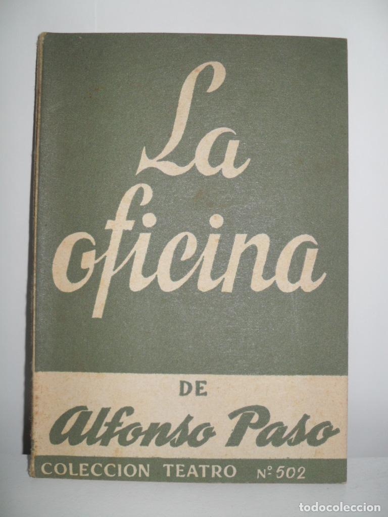 Libros de segunda mano: LA OFICINA - ALFONSO PASO - Foto 1